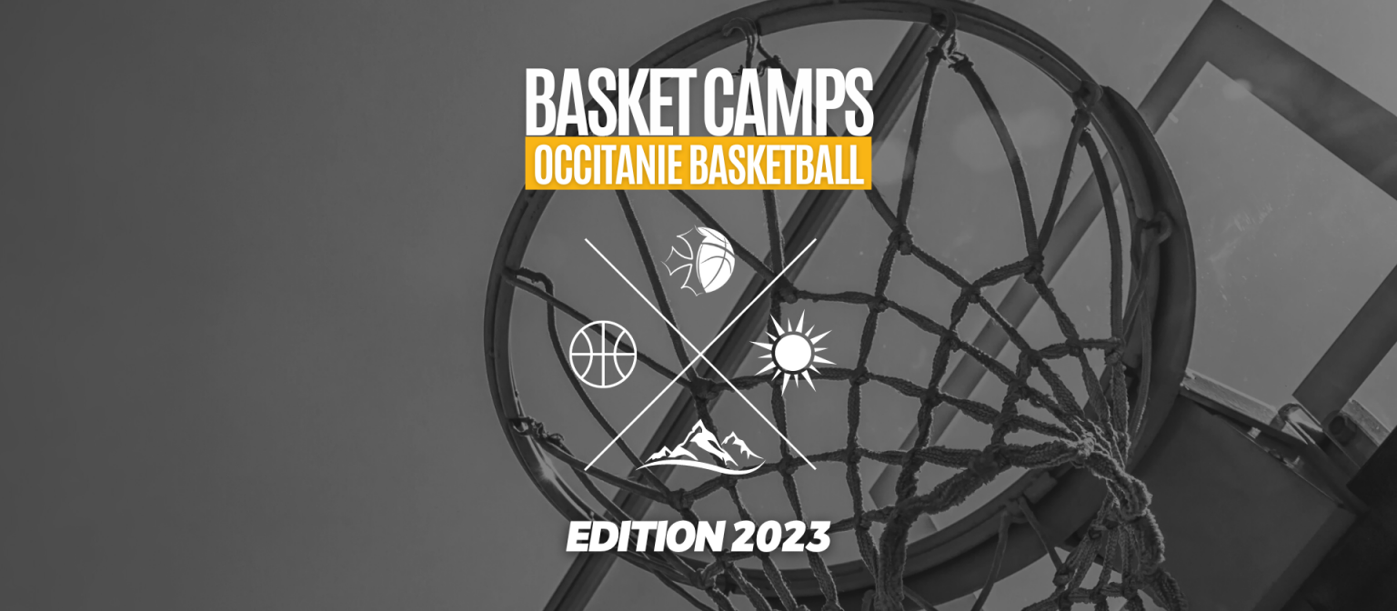 Basket Camps 2023 Occitanie Basketball